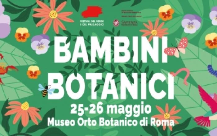 Bambini Botanici 25 e 26 maggio 2024 Museo Orto Botanico di Roma